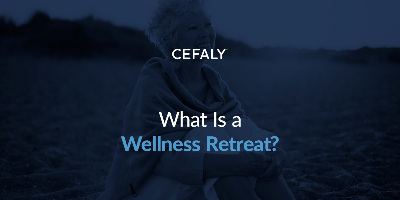Guide to Treating Migraines With Self-Care What is a wellness retreat