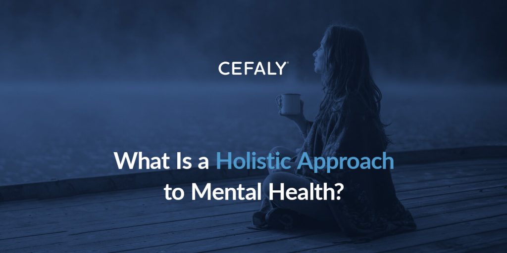 ¿Qué es una visión holística de la salud mental?